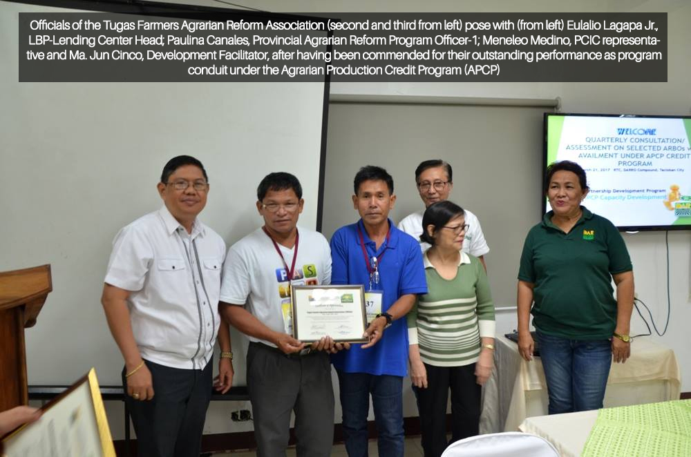 7 LEYTE FARMERS ORGANIZATIONS COMMENDED BY DAR, LBP