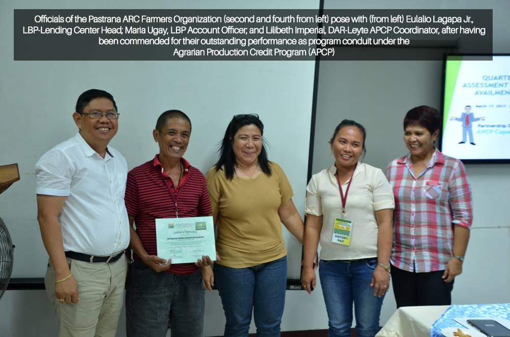 7 LEYTE FARMERS ORGANIZATIONS COMMENDED BY DAR, LBP
